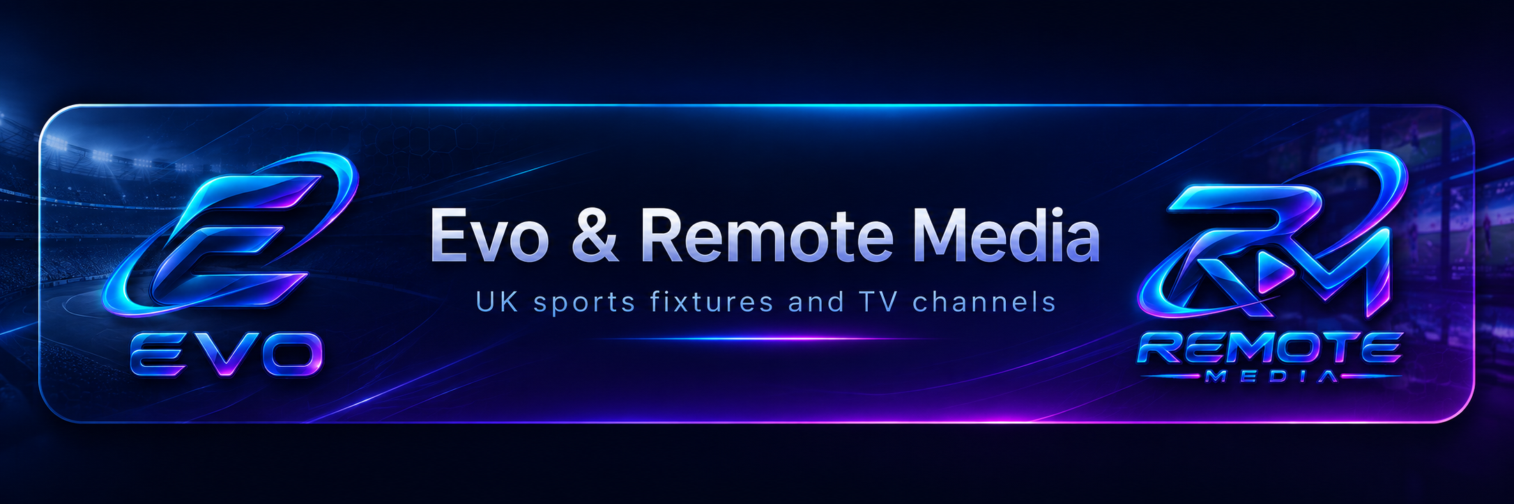 Evo & Remote Media banner